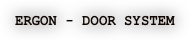 ERGON - DOOR SYSTEM